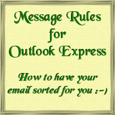 Message Rules in Outlook Express